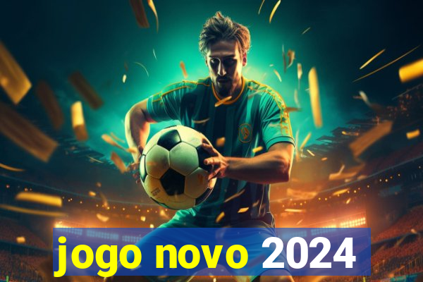 jogo novo 2024